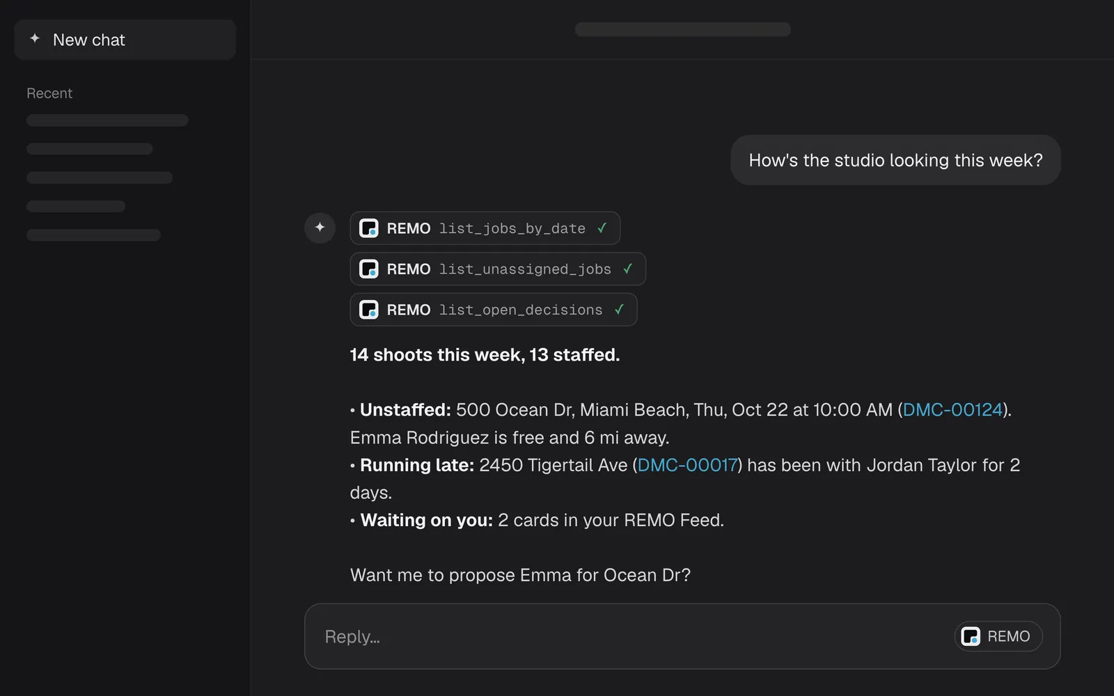 An assistant chat where someone asks how the studio's week looks. The assistant calls three REMO tools and replies: 14 shoots, one unstaffed, one edit running late, and 2 cards waiting in the REMO Feed.