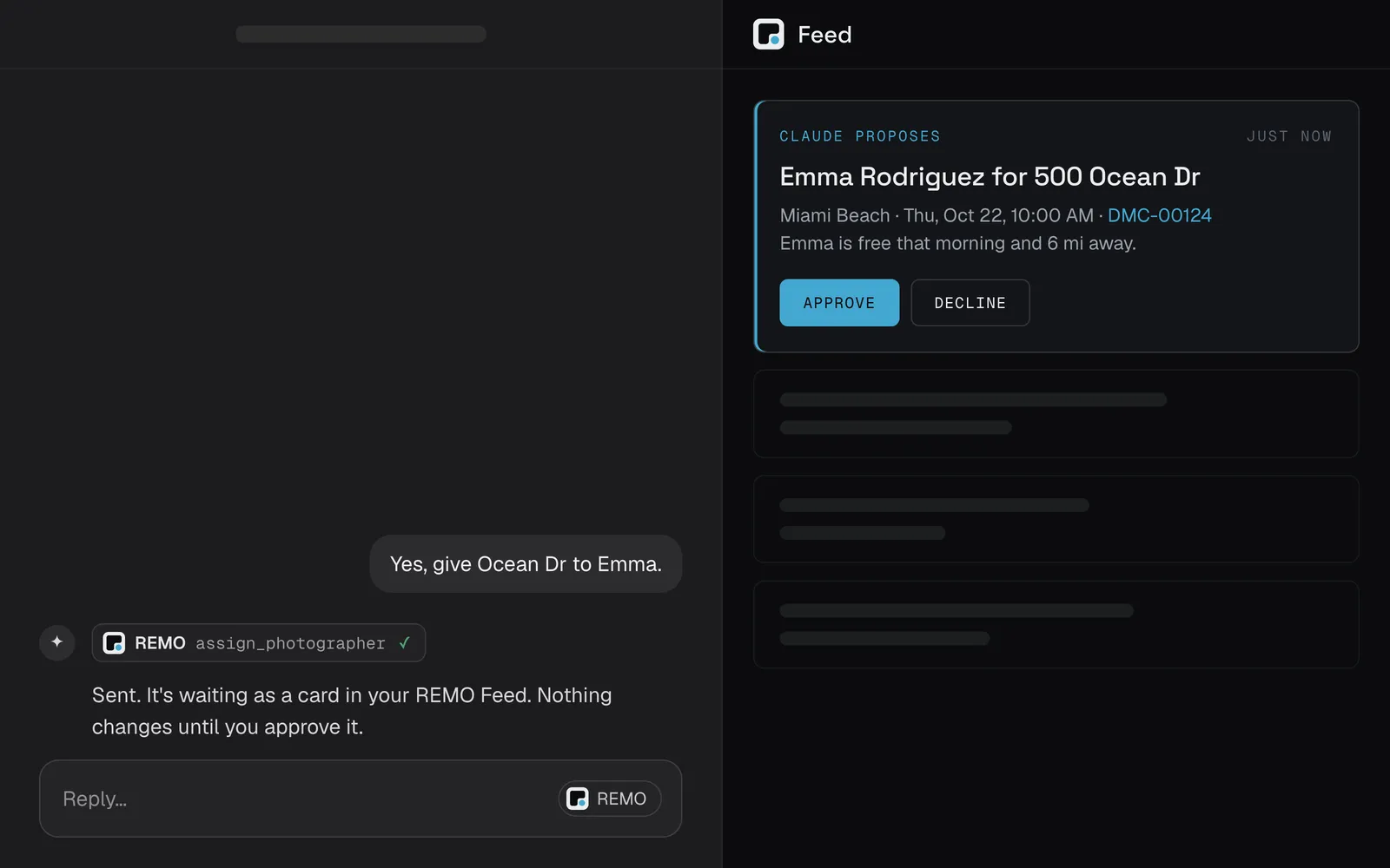 On the left, an assistant says it sent an assignment for approval. On the right, the REMO Feed shows a card proposing Emma Rodriguez for 500 Ocean Dr, with Approve and Decline buttons.